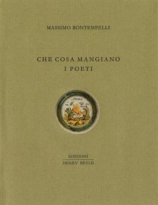 Che cosa mangiano i poeti - Massimo Bontempelli - copertina