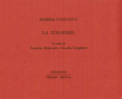 La tosaerba. Ediz. italiana e francese - Marina Cvetaeva - copertina