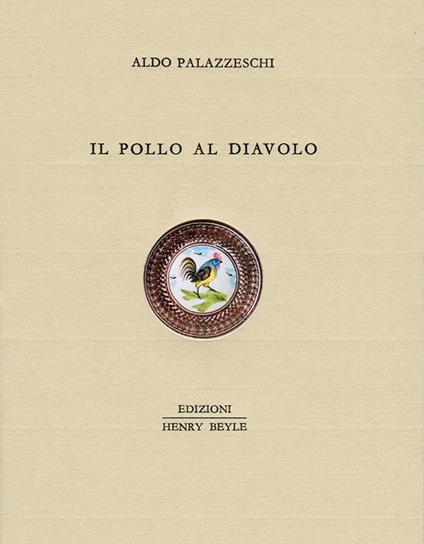 Il pollo al diavolo - Aldo Palazzeschi - copertina