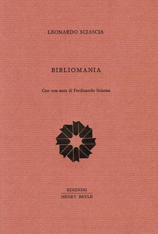 Bibliomania - Leonardo Sciascia - copertina