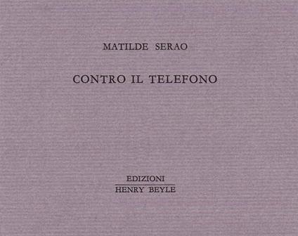 Contro il telefono - Matilde Serao - copertina