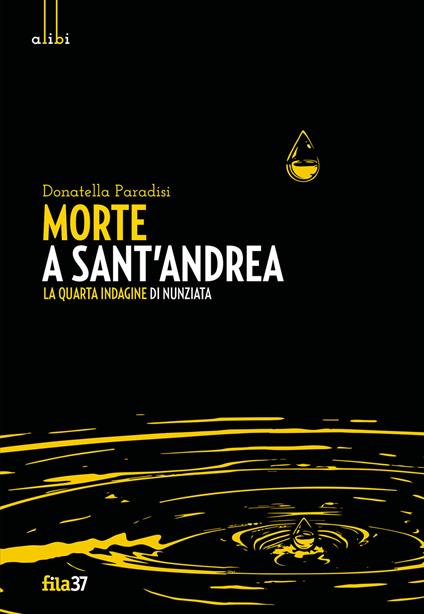 Morte a Sant'Andrea. La quarta indagine di Nunziata - Donatella Paradisi - copertina