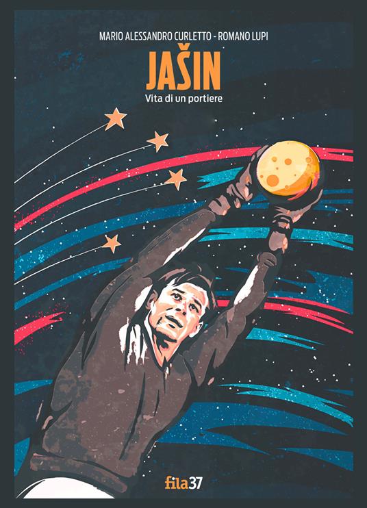 Jasin. Vita di un portiere - Mario Alessandro Curletto,Romano Lupi - copertina