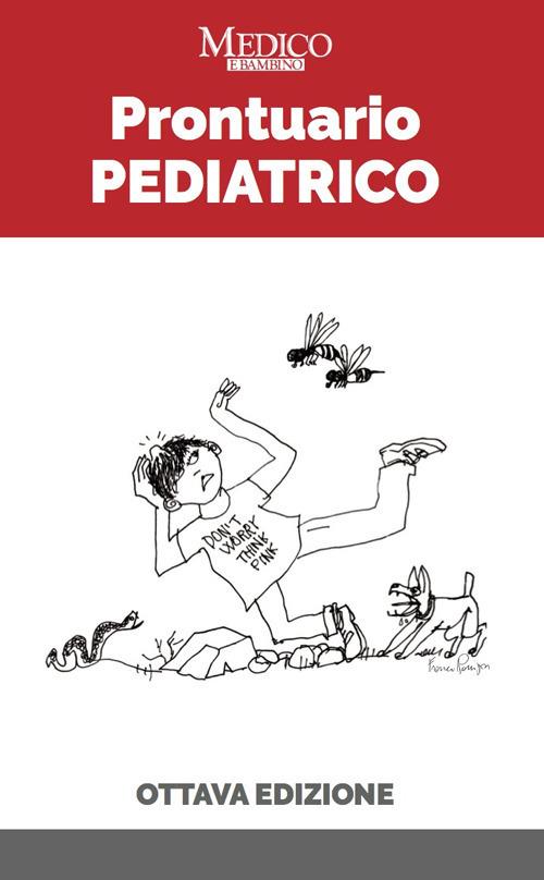 Prontuario pediatrico - Sara Lega,Marta Minute - copertina