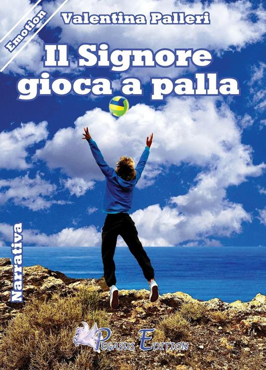 Il Signore gioca a palla - Valentina Palleri - copertina