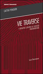 Vie traverse. L'identità contro la società frammentata