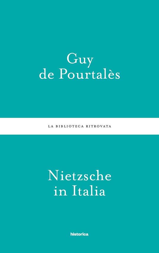 Nietzsche in Italia - Guy De Pourtalès - copertina