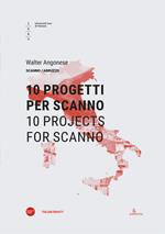 10 progetti per Scanno-10 projects for Scanno. Ediz. bilingue