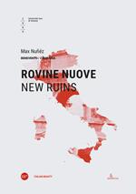 Rovine nuove-New ruins. Ediz. bilingue