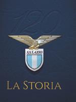 120 S. S. Lazio. La storia