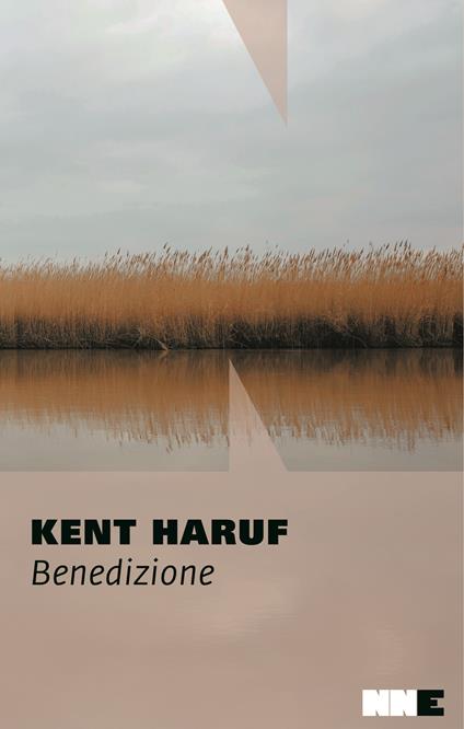 Benedizione. Trilogia della pianura. Vol. 3 - Kent Haruf - copertina