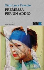 Premessa per un addio
