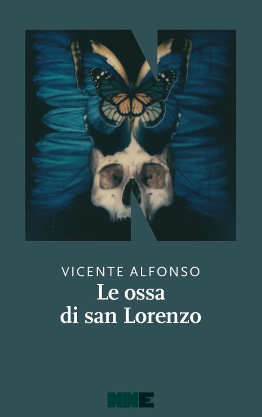 Le ossa di san Lorenzo - Vicente Alfonso,Fabio Cremonesi - ebook
