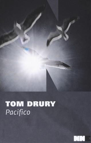 Pacifico. Trilogia di Grouse County. Vol. 3 - Tom Drury - 3