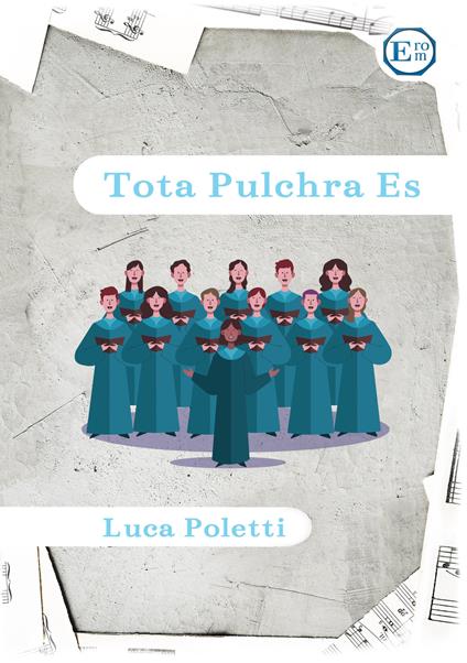 Tota pulchra es - Luca Poletti - copertina