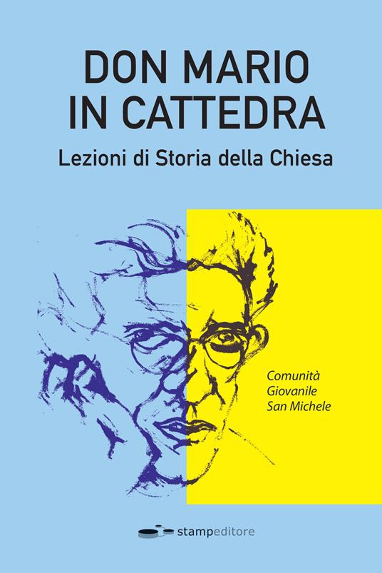 Don Mario in cattedra. Lezioni di storia della Chiesa - Mario Alberto Lupori - copertina