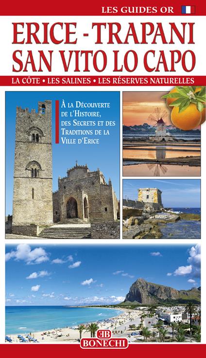 Erice. Trapani. San Vito Lo Capo. Ediz. spagnola - Giulia Fonnesu - copertina