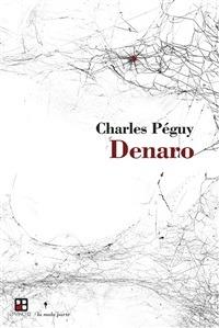 Il denaro - Charles Péguy - ebook