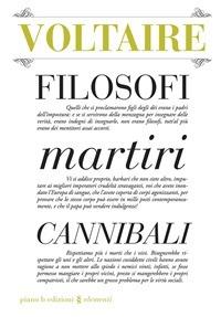 Filosofi martiri cannibali - Voltaire - ebook