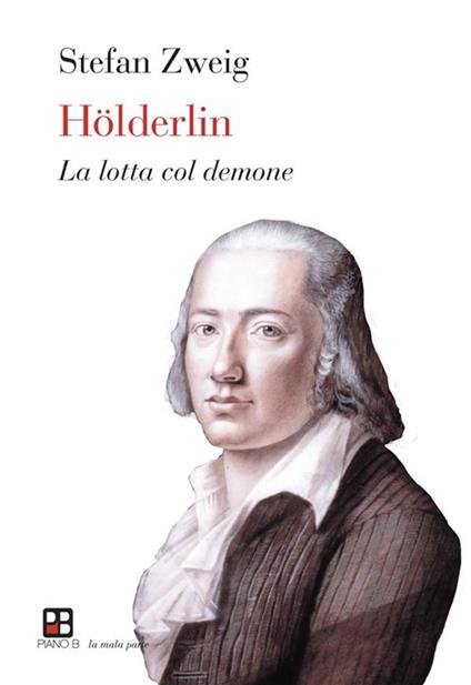 Hölderlin - Stefan Zweig - ebook