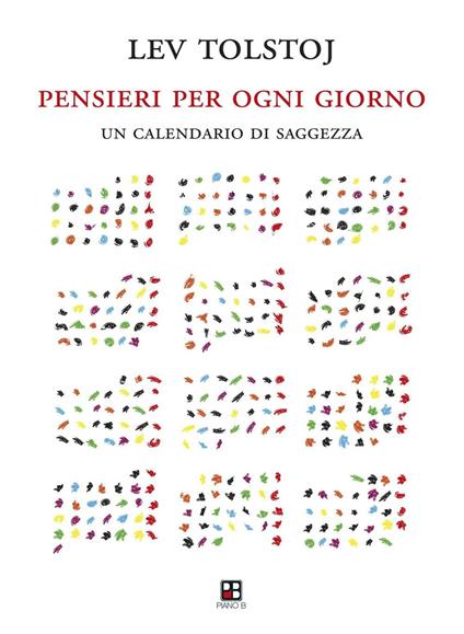 Pensieri per ogni giorno. Un calendario di saggezza - Lev Tolstoj - copertina
