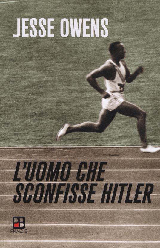 L' uomo che sconfisse Hitler - Jesse Owens - copertina