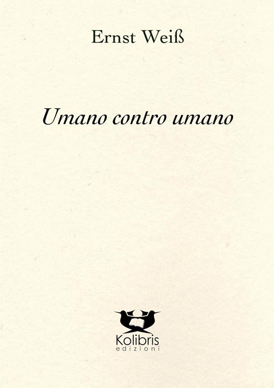 Umano contro umano - Ernst Weiss - copertina