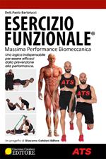 Esercizio funzionale®. Massima performance biomeccanica