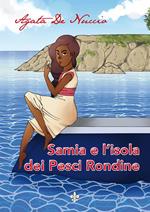 Samia e l'isola dei pesci Rondine