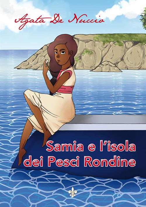 Samia e l'isola dei pesci Rondine - Agata De Nuccio - copertina