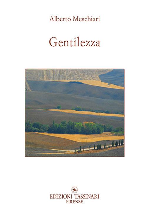 Gentilezza - Alberto Meschiari - copertina
