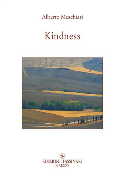 Kindness. For an ethics of re-enchantment - Alberto Meschiari - copertina