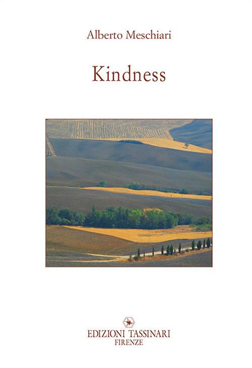Kindness. For an ethics of re-enchantment - Alberto Meschiari - copertina