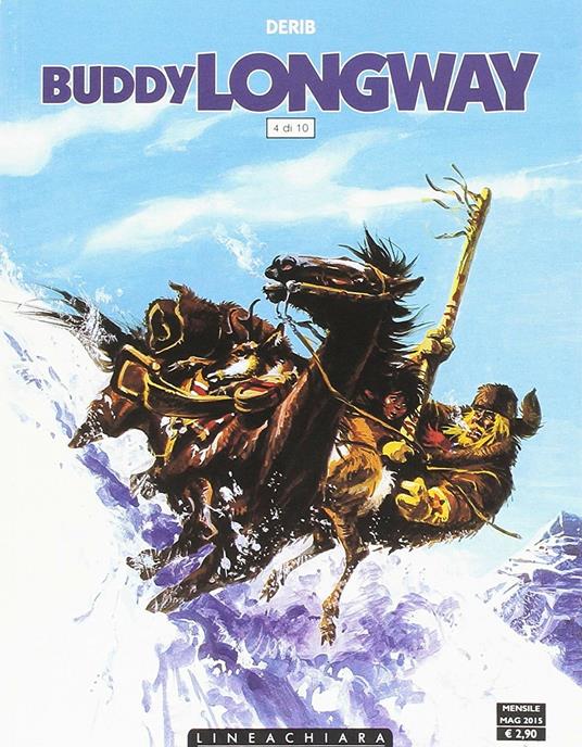 Buddy longway. Vol. 4 - Derib - copertina