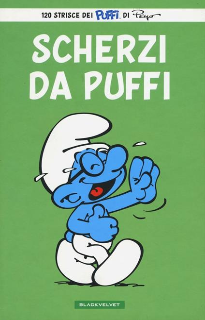 Scherzi da puffo. I puffi - Peyo - copertina