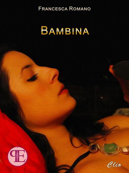 Bambina - Francesca Vera Romano - ebook