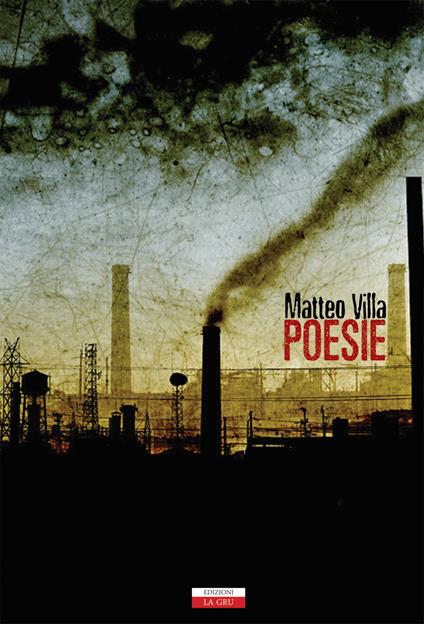 Poesie. Nuova ediz. - Matteo Villa - copertina