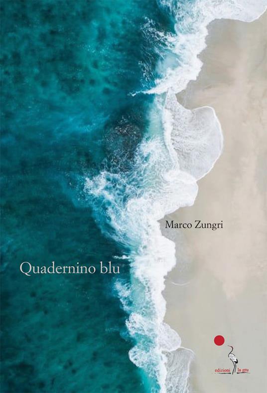 Quadernino blu - Marco Zungri - copertina