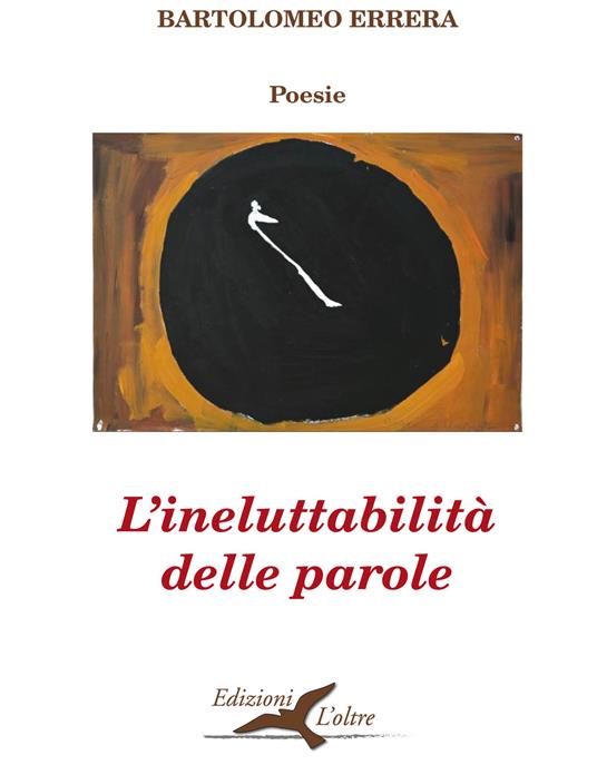 L' ineluttabilità delle parole - Bartolomeo Errera - copertina