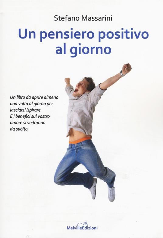 Un pensiero positivo al giorno - Stefano Massarini - copertina