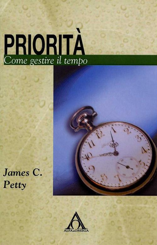 Priorità - James C. Petty - ebook