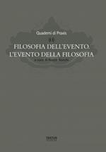 Filosofia dell'evento. L'evento della filosofia