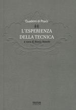 L'esperienza della tecnica