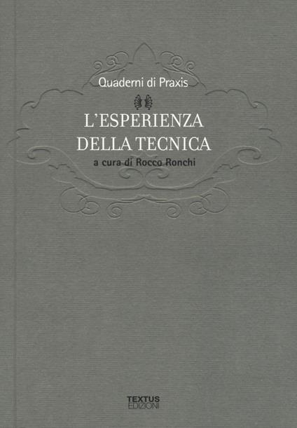 L' esperienza della tecnica - copertina