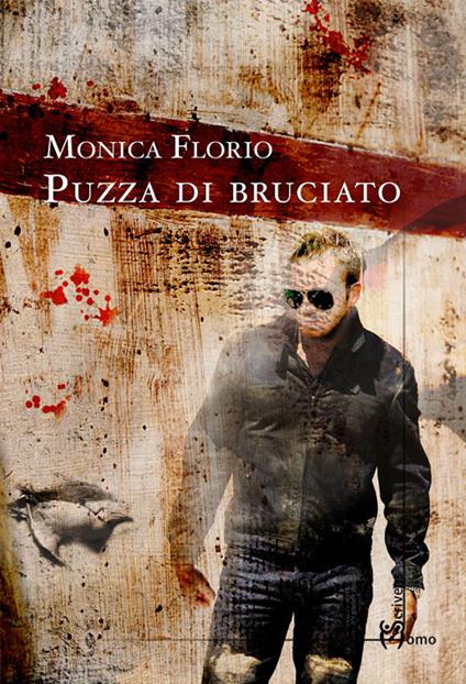 Puzza di bruciato - Monica Florio - copertina