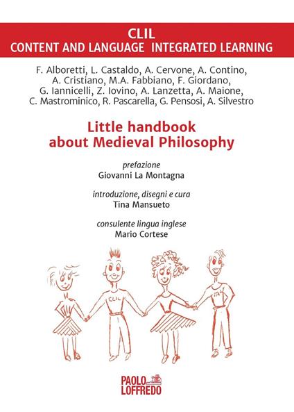 Little handbook about medieval philosophy. Ediz. inglese e italiana - copertina