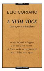 A nuda voce. Canto per le tabacchine
