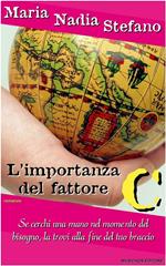L' importanza del fattore C