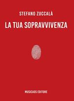 La tua sopravvivenza