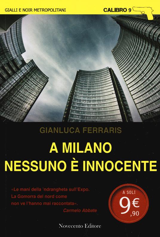 A Milano nessuno è innocente - Gianluca Ferraris - copertina